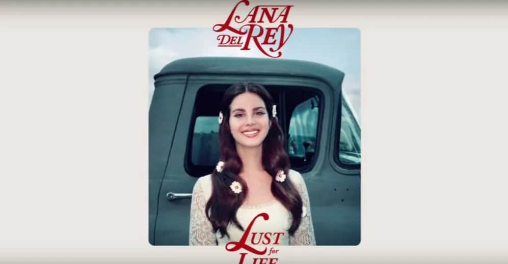 Lana Del Rey Lust for Life - Niezapomniane utwory i recenzje albumu Lana Del Rey Lust for Life - Niezapomniane utwory i recenzje albumu