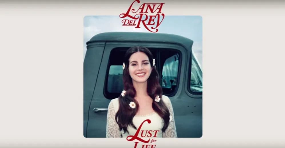 Lana Del Rey Lust for Life - Niezapomniane utwory i recenzje albumu
