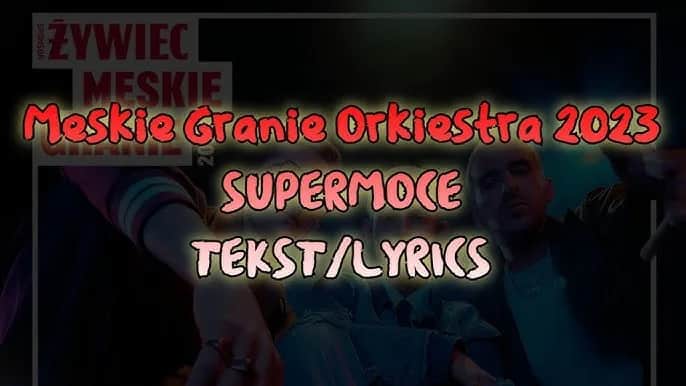 Kto śpiewa mam super moce - poznaj wszystkich wykonawców hitu Męskie Granie